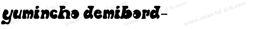 yumincho demibord字体转换